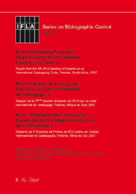 IFLA Cataloguing Principles (English, Barbara B. Tillett | Tienie De Klerk | Hester Van Der Walt)