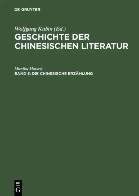 Die Chinesische Erzählung (English, Monika Motsch)