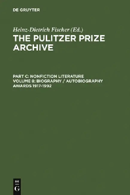 Biography / Autobiography Awards 1917-1992 (English, Heinz-D Fischer)