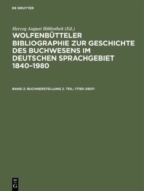 Buchherstellung (English, Paul (CON)/ Weyrauch, Erdmann (CON)/ Fricke, Cornelia (CON)/ Herzog August Bibliothek (EDT) Raabe)