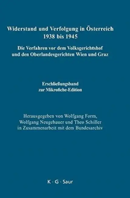 Erschließungsband Zur Mikrofiche-Edition (English, Wolfgang Form | Wolfgang Neugebauer | Theo Schiller)