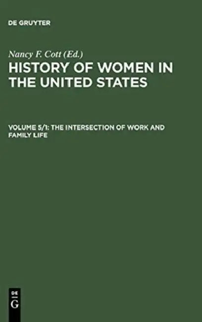 The History of Women in the United States (English, Nancy F. (EDT) Cott)