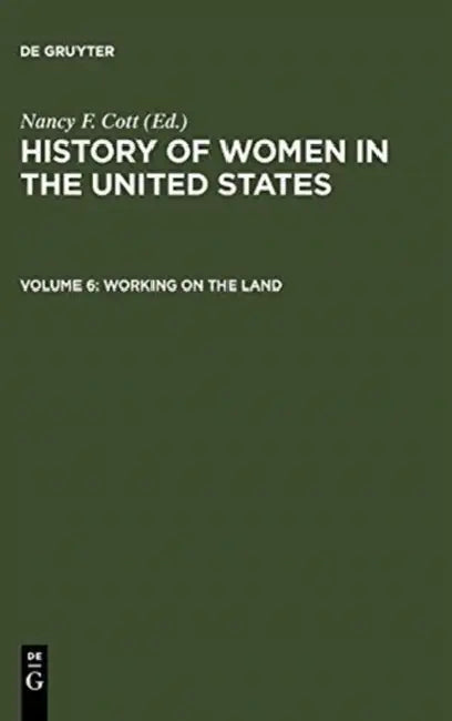 Working on the Land (English, Nancy F. (EDT) Cott)