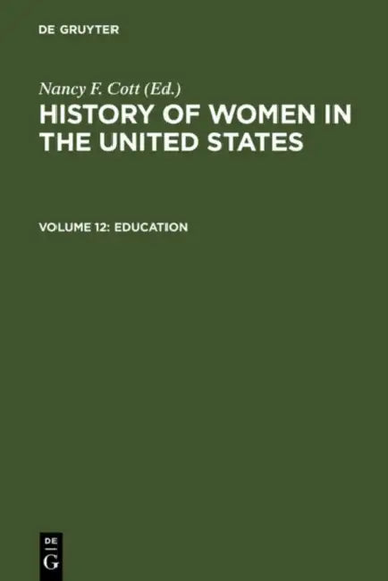 Education (English, Nancy F. (EDT) Cott)