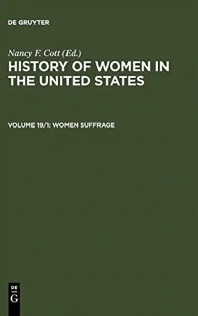 The History of Women in the United States (English, Nancy F. (EDT) Cott)