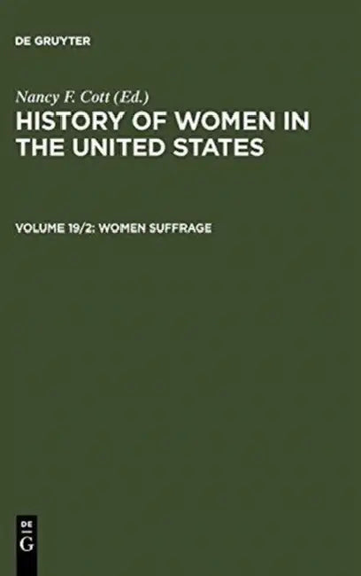 The History of Women in the United States (English, Nancy F. (EDT) Cott)
