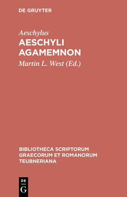Aeschyli Agamemnon (English, Aeschylus)