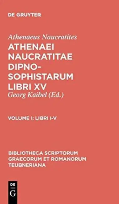 Libri I-V (English, Athenaeus Naucratites | Georg Kaibel)