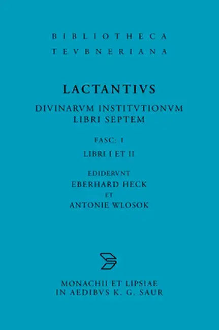 L. Caelius Firmianus Lactantius (English, Eberhard Heck)
