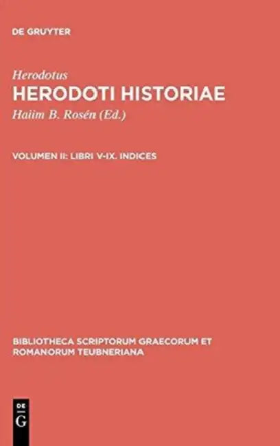 Libri V-IX. Indices (English, Herodotus | Haiim B. Rosén)