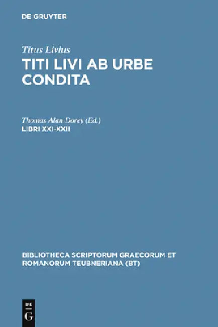 Libri XXI-XXII (English, Titus Livius | Thomas Alan Dorey)