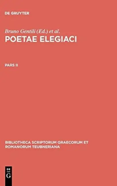 Poetae Elegiaci (English, Bruno Gentili | Carolus Prato)