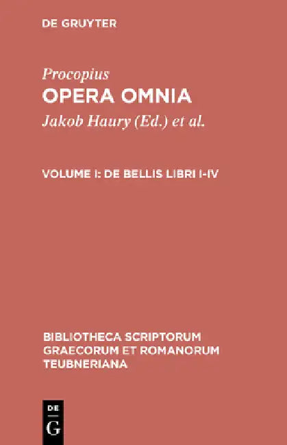 de Bellis Libri I-IV (English, Procopius | Jakob Haury | Gerhard Wirth)