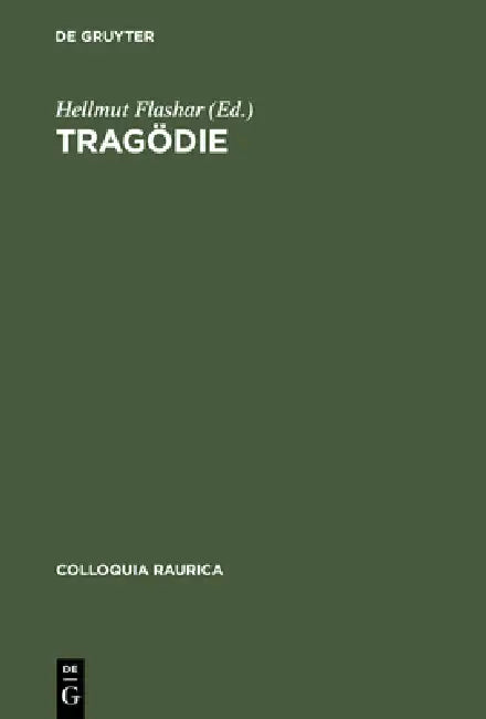 Tragödie (English, Hellmut Flashar | Wilfried Barner | Ulrich Broich)
