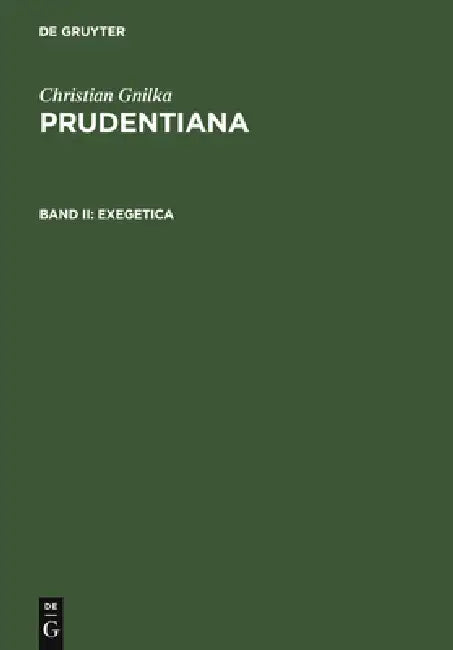 Exegetica (English, Christian Gnilka)