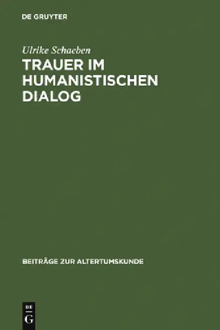 Trauer im humanistischen Dialog (English, Ulrike Schaeben)