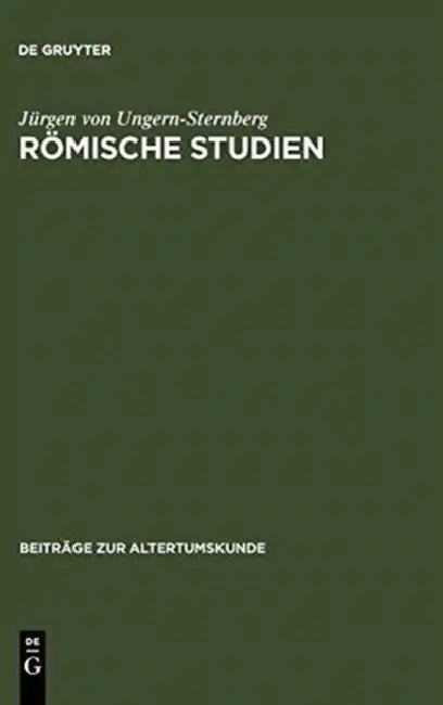 Römische Studien (English, Jürgen Von Ungern-Sternberg)