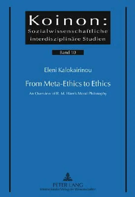 From Meta-Ethics to Ethics (English, Savvas A. Katsikides | Eleni M. Kalokairinou)