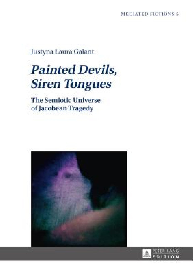 Painted Devils, Siren Tongues (English, Ludmila Gruszewska-Blaim | Justyna Galant)