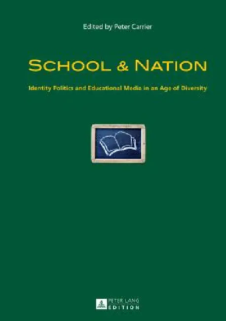 School & Nation (English, Peter Carrier)
