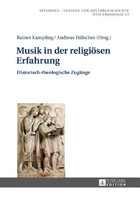 Musik in der religioesen Erfahrung (English, Rainer Kampling | Rainer Kampling | Andreas Hölscher)