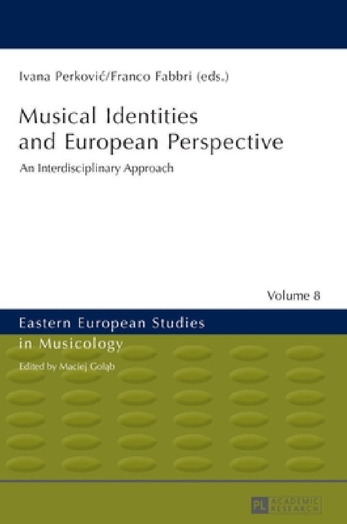 Musical Identities and European Perspective (English, Maciej Goląb | Ivana Perkovic | Franco Fabbri)