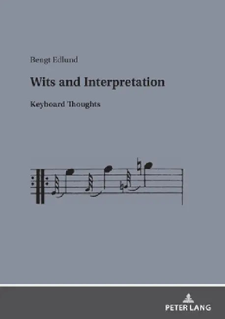 Wits and Interpretation (English, Bengt Edlund)