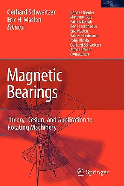Magnetic Bearings (English, Gerhard Schweitzer | H. Bleuler | Eric H. Maslen)