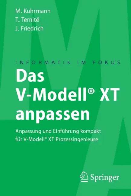 Das V-Modell(r) XT Anpassen (English, Marco Kuhrmann | Thomas Ternité | Jan Friedrich)