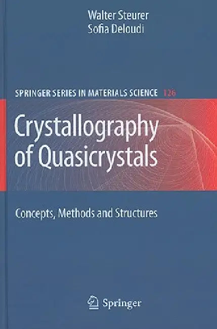 Crystallography of Quasicrystals (English, Steurer Walter | Sofia Deloudi)
