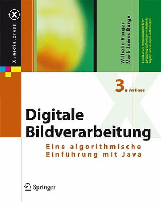 Digitale Bildverarbeitung (English, Wilhelm Burger | Mark James Burge)