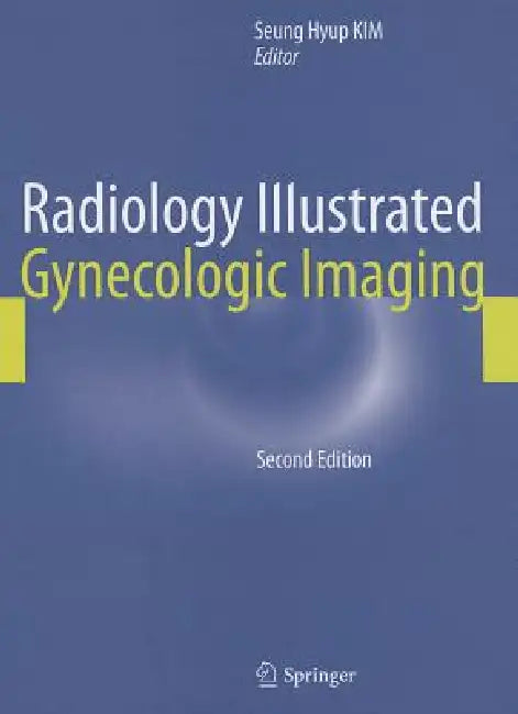 Radiology Illustrated (English, Seung Hyup Kim)
