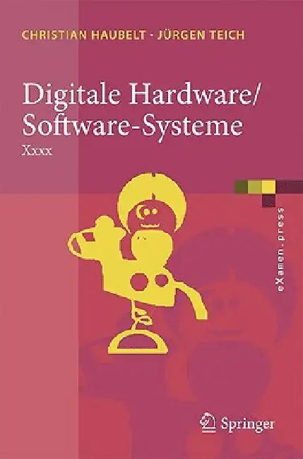 Digitale Hardware/Software-Systeme (English, Christian Haubelt | Jürgen Teich)