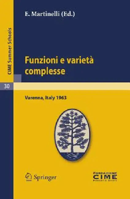 Funzioni E Varietà Complesse (English, E. Martinelli)