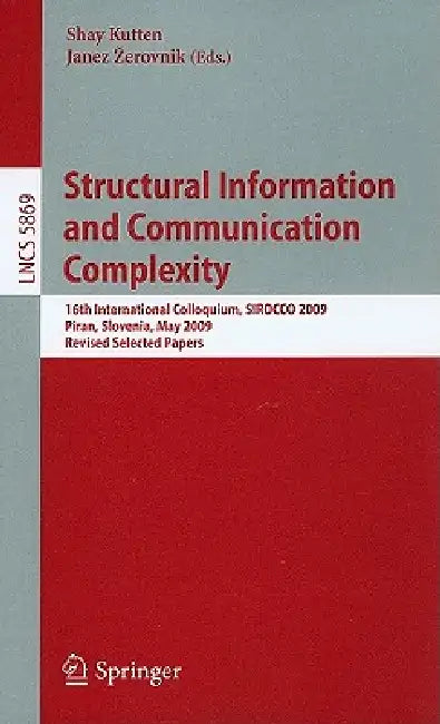 Structural Information and Communication Complexity (English, Shay Kutten | Janez Zerovnik)