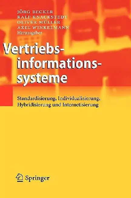 Vertriebsinformationssysteme (English, Jörg Becker | Ralf Knackstedt | Oliver Müller)