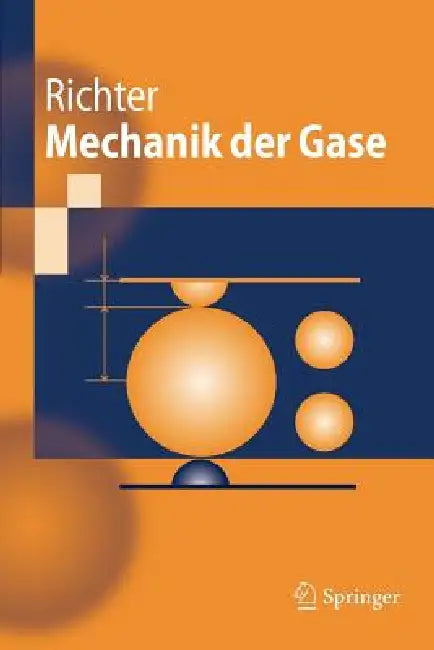 Mechanik Der Gase (English, Dieter Richter)