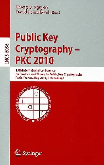 Public Key Cryptography - PKC 2010 (English, Phong Q. Nguyen | David Pointcheval)