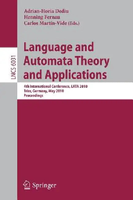 Language and Automata Theory and Applications (English, Carlos Martin-Vide | Henning Fernau | Adrian Horia Dediu)