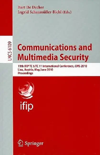 Communications and Multimedia Security (English, Bart de Decker | Ingrid Schaumüller-Bichl)