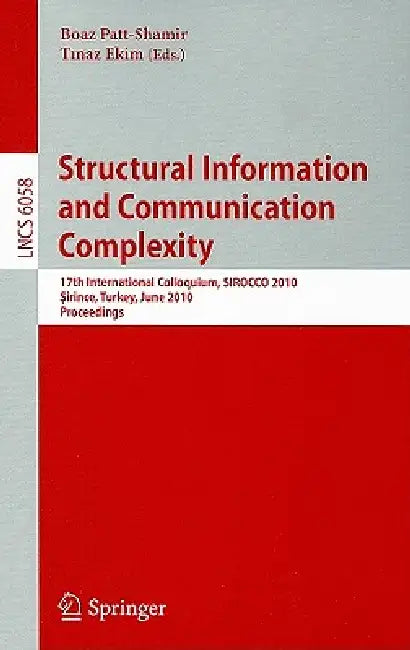 Structural Information and Communication Complexity (English, Boaz Patt-Shamir | Tinaz Ekim)