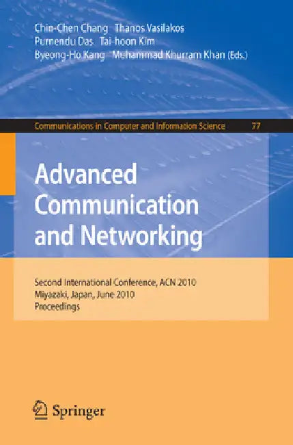 Advanced Communication and Networking (English, Thanos Vasilakos | Purnendu Das | Byeong-Ho Kang)