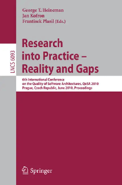 Research Into Practice - Reality and Gaps (English, George Heineman | Jan Kofron | Frantisek Plasil)