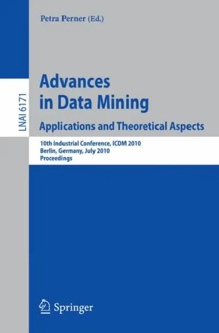 Advances in Data Mining (English, Petra Perner)