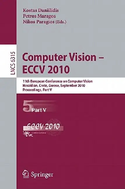 Computer Vision - ECCV 2010 (English, Kostas Daniilidis | Petros Maragos | Nikos Paragios)