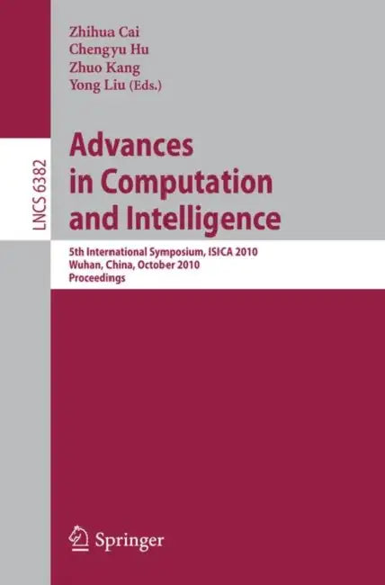 Advances in Computation and Intelligence (English, Zhihua Cai | Chengyu Hu | Zhuo Kang)