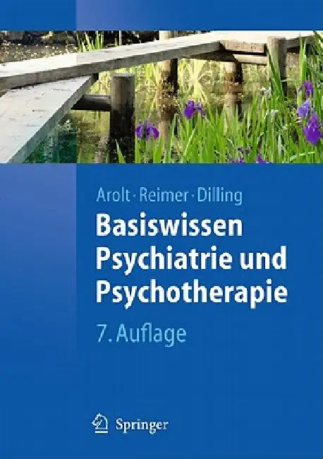 Basiswissen Psychiatrie Und Psychotherapie (English, Volker Arolt | Christian Reimer | Horst Dilling)