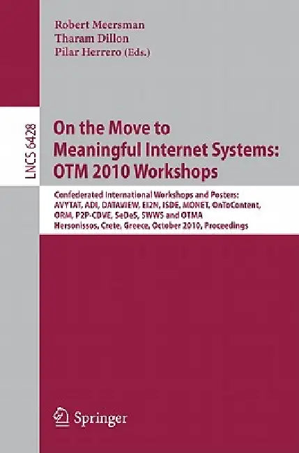 On the Move to Meaningful Internet Systems (English, Robert Meersman | Tharam Dillon | Pilar Herrero)