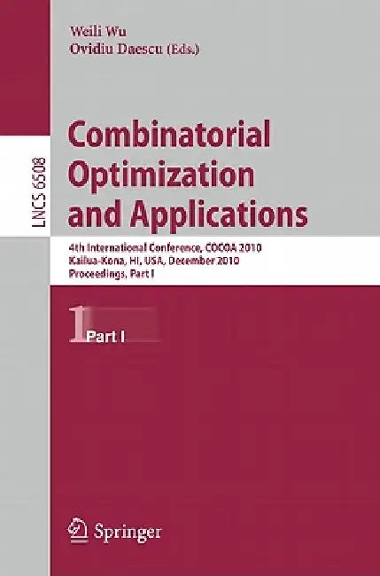 Combinatorial Optimization and Applications (English, Weili Wu | Ovidiu Daescu)
