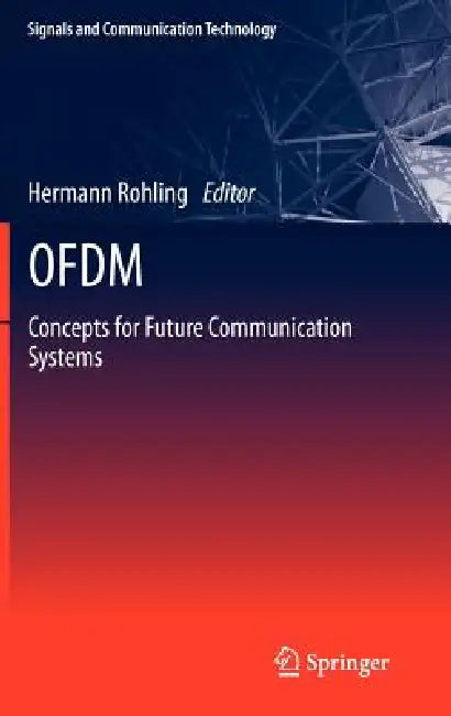 OFDM: Concepts for Future Communication Systems (English, Hermann Rohling)